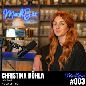 Der Machbar Podcast - Mit Christina Döhla